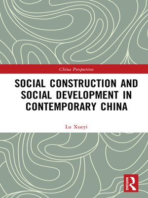 cover image of Social Construction and Social Development in Contemporary China